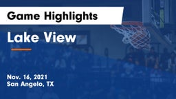 Lake View  Game Highlights - Nov. 16, 2021