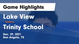 Lake View  vs Trinity School  Game Highlights - Dec. 29, 2021