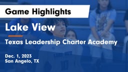 Lake View  vs Texas Leadership Charter Academy  Game Highlights - Dec. 1, 2023