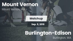 Matchup: Mount Vernon High vs. Burlington-Edison  2016