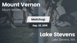 Matchup: Mount Vernon High vs. Lake Stevens  2016
