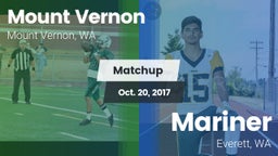 Matchup: Mount Vernon High vs. Mariner  2017