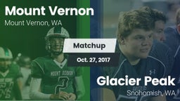 Matchup: Mount Vernon High vs. Glacier Peak  2017