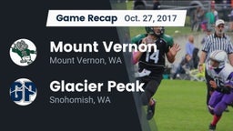 Recap: Mount Vernon  vs. Glacier Peak  2017
