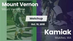 Matchup: Mount Vernon High vs. Kamiak  2018