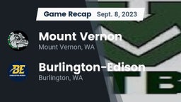 Recap: Mount Vernon  vs. Burlington-Edison  2023