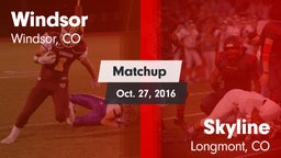 Matchup: Windsor  vs. Skyline  2016