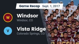 Recap: Windsor  vs. Vista Ridge  2017
