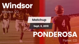 Matchup: Windsor  vs. PONDEROSA  2019