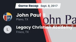 Recap: John Paul II  vs. Legacy Christian Academy  2017