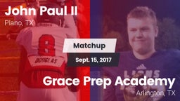 Matchup: John Paul II High vs. Grace Prep Academy 2017