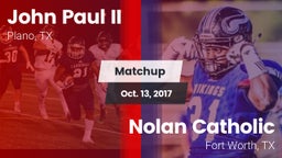 Matchup: John Paul II High vs. Nolan Catholic  2017