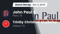 Recap: John Paul II  vs. Trinity Christian Academy  2018