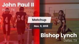 Matchup: John Paul II High vs. Bishop Lynch  2018