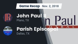 Recap: John Paul II  vs. Parish Episcopal  2018