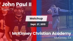 Matchup: John Paul II High vs. McKinney Christian Academy 2019
