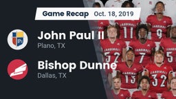Recap: John Paul II  vs. Bishop Dunne  2019