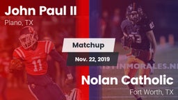 Matchup: John Paul II High vs. Nolan Catholic  2019