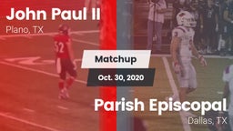 Matchup: John Paul II High vs. Parish Episcopal  2020