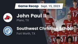 Recap: John Paul II  vs. Southwest Christian School 2023