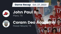 Recap: John Paul II  vs. Coram Deo Academy  2023