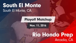 Matchup: South El Monte High vs. Rio Hondo Prep  2016