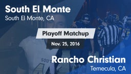 Matchup: South El Monte High vs. Rancho Christian  2016