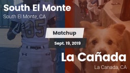 Matchup: South El Monte High vs. La Cañada  2019