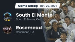 Recap: South El Monte  vs. Rosemead  2021