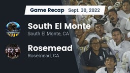 Recap: South El Monte  vs. Rosemead  2022