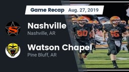 Recap: Nashville  vs. Watson Chapel  2019