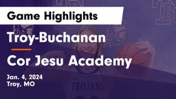 Troy-Buchanan  vs Cor Jesu Academy Game Highlights - Jan. 4, 2024