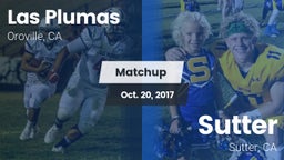 Matchup: Las Plumas High vs. Sutter  2017