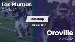 Matchup: Las Plumas High vs. Oroville  2017