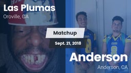 Matchup: Las Plumas High vs. Anderson  2018