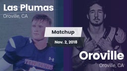 Matchup: Las Plumas High vs. Oroville  2018