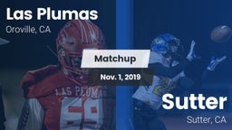Matchup: Las Plumas High vs. Sutter  2019