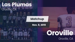 Matchup: Las Plumas High vs. Oroville  2019
