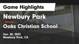 Newbury Park  vs Oaks Christian School Game Highlights - Jan. 20, 2023