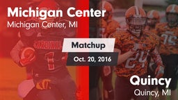 Matchup: Michigan Center vs. Quincy  2016