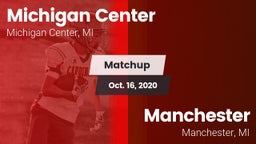 Matchup: Michigan Center vs. Manchester  2020