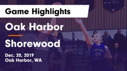 Oak Harbor  vs Shorewood  Game Highlights - Dec. 20, 2019