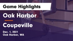 Oak Harbor  vs Coupeville Game Highlights - Dec. 1, 2021