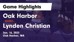 Oak Harbor  vs Lynden Christian  Game Highlights - Jan. 16, 2023