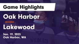 Oak Harbor  vs Lakewood  Game Highlights - Jan. 19, 2023