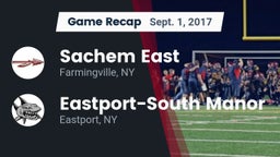 Recap: Sachem East  vs. Eastport-South Manor  2017