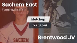 Matchup: Sachem East High vs. Brentwood JV 2017