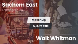 Matchup: Sachem East High vs. Walt Whitman 2019