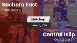 Matchup: Sachem East High vs. Central Islip  2019