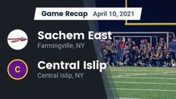 Recap: Sachem East  vs. Central Islip  2021